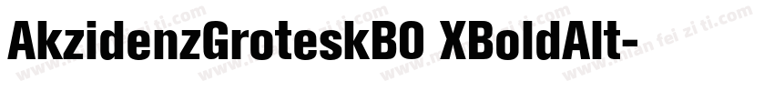 AkzidenzGroteskB0 XBoldAlt字体转换
